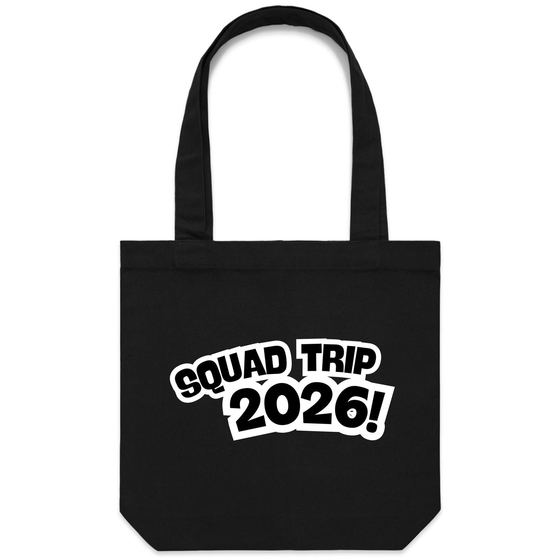 Squad Trip 2026 Tote Bag