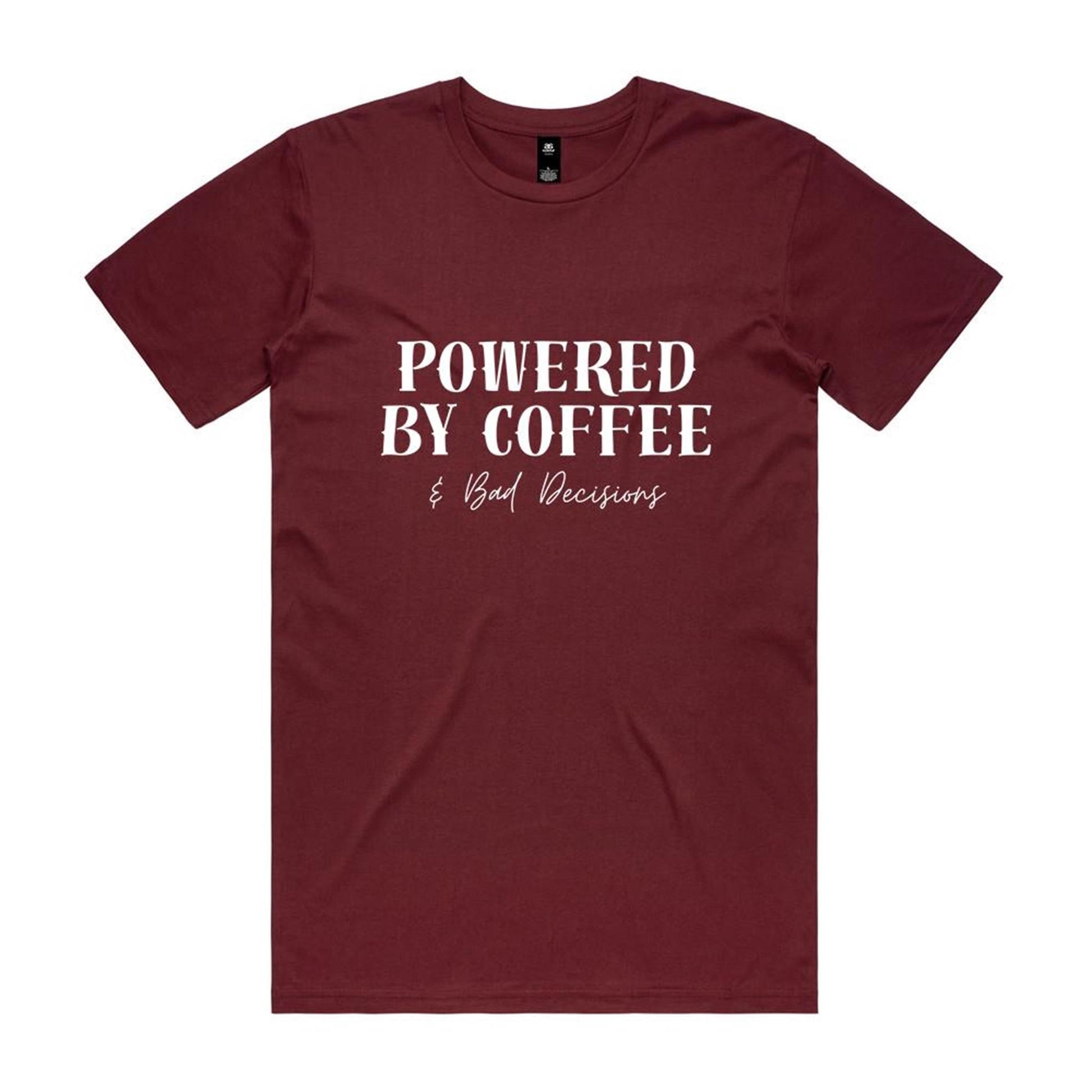 Powered By Coffee & Bad Decisions T-Shirt