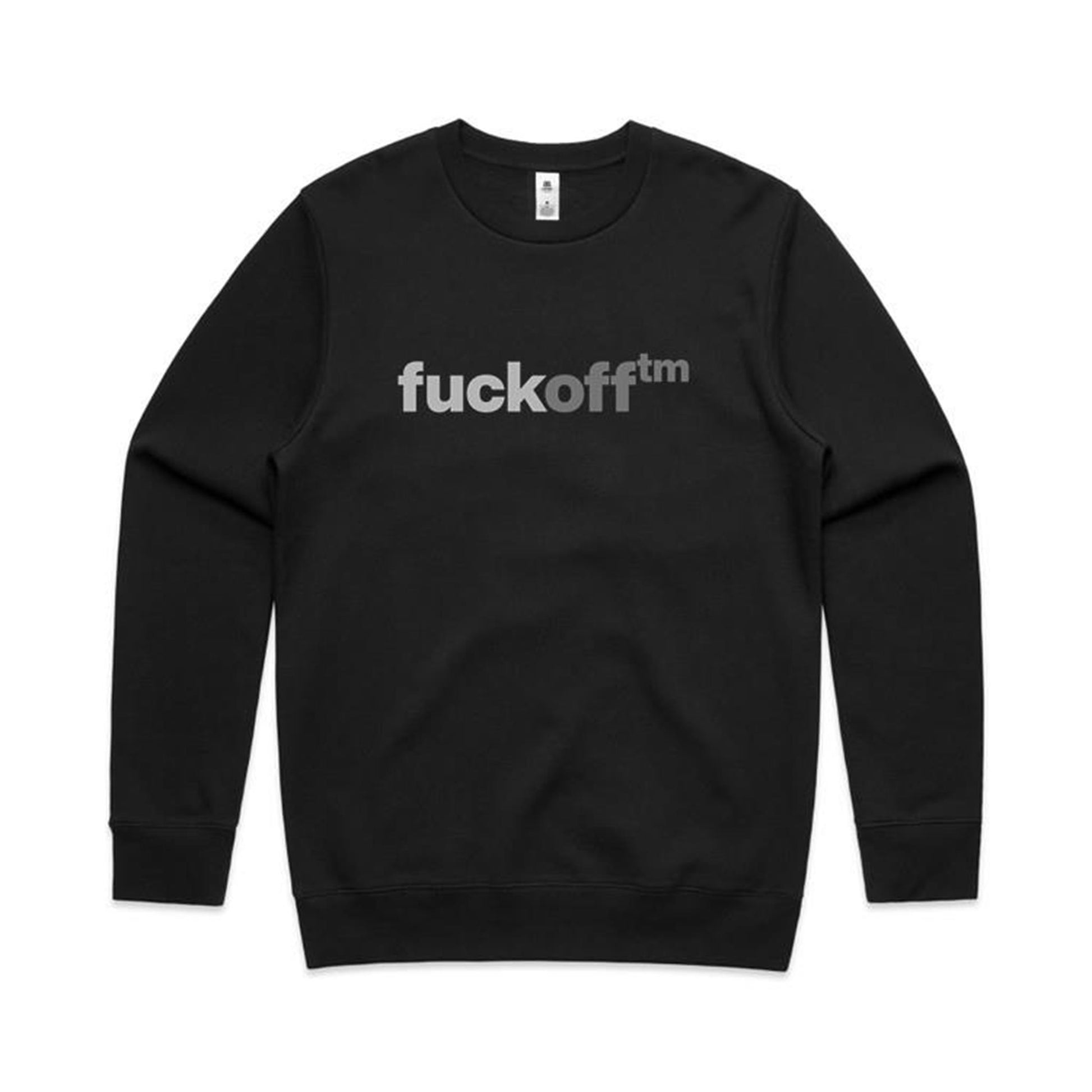F Off TM Sweatshirt