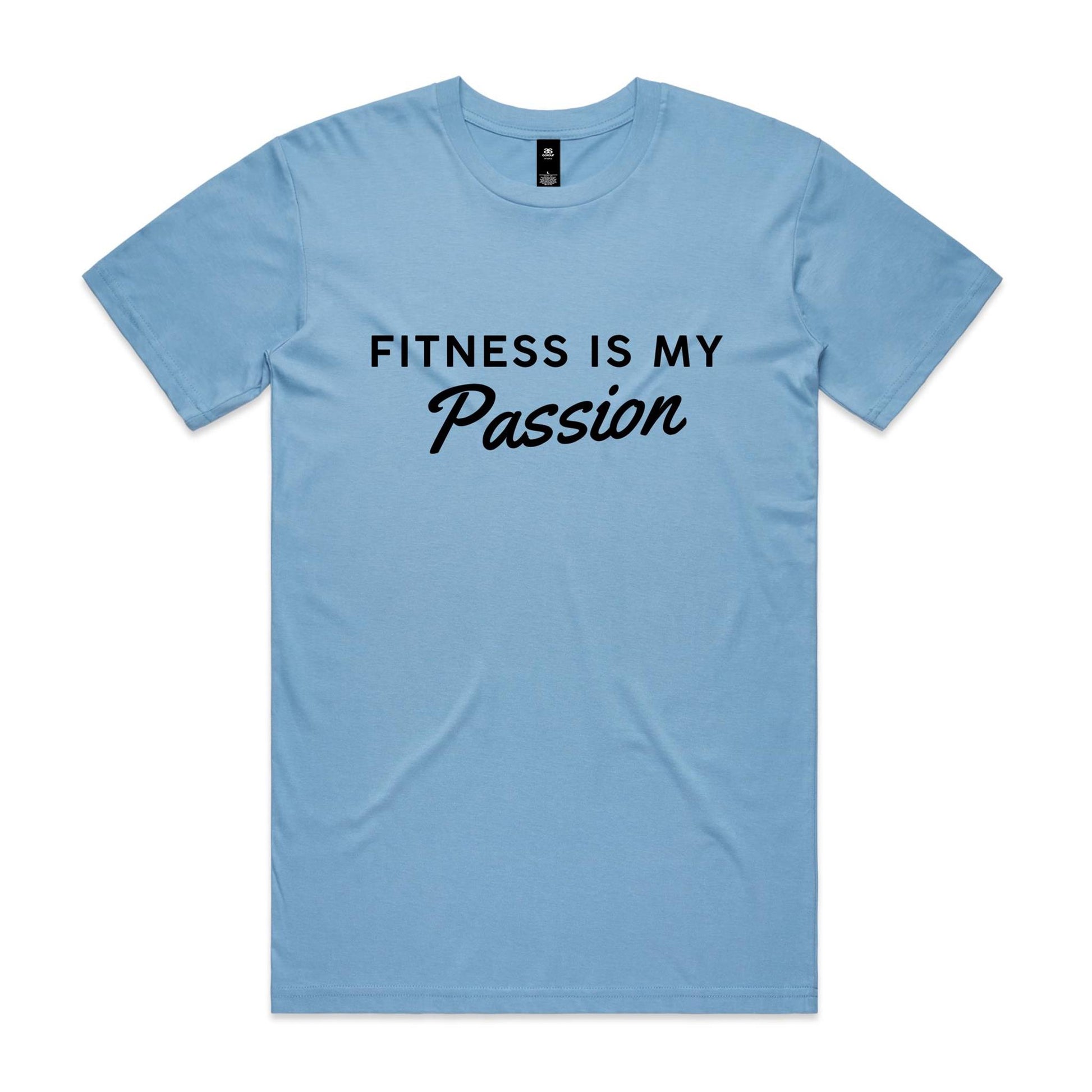 Fitness Is My Passion T-Shirt