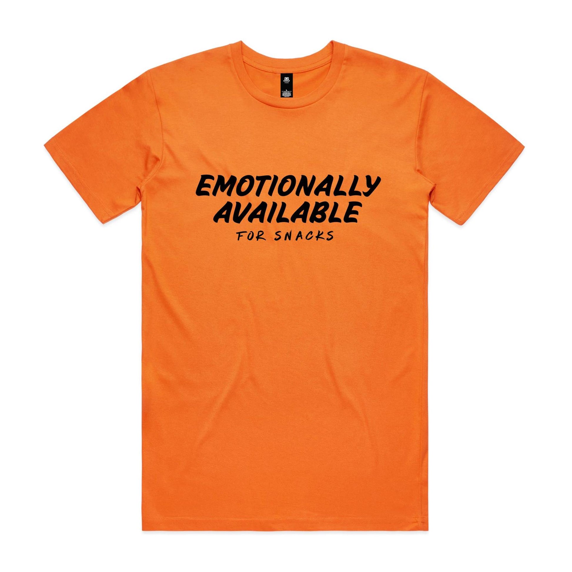 Emotionally Available For Snacks T-Shirt