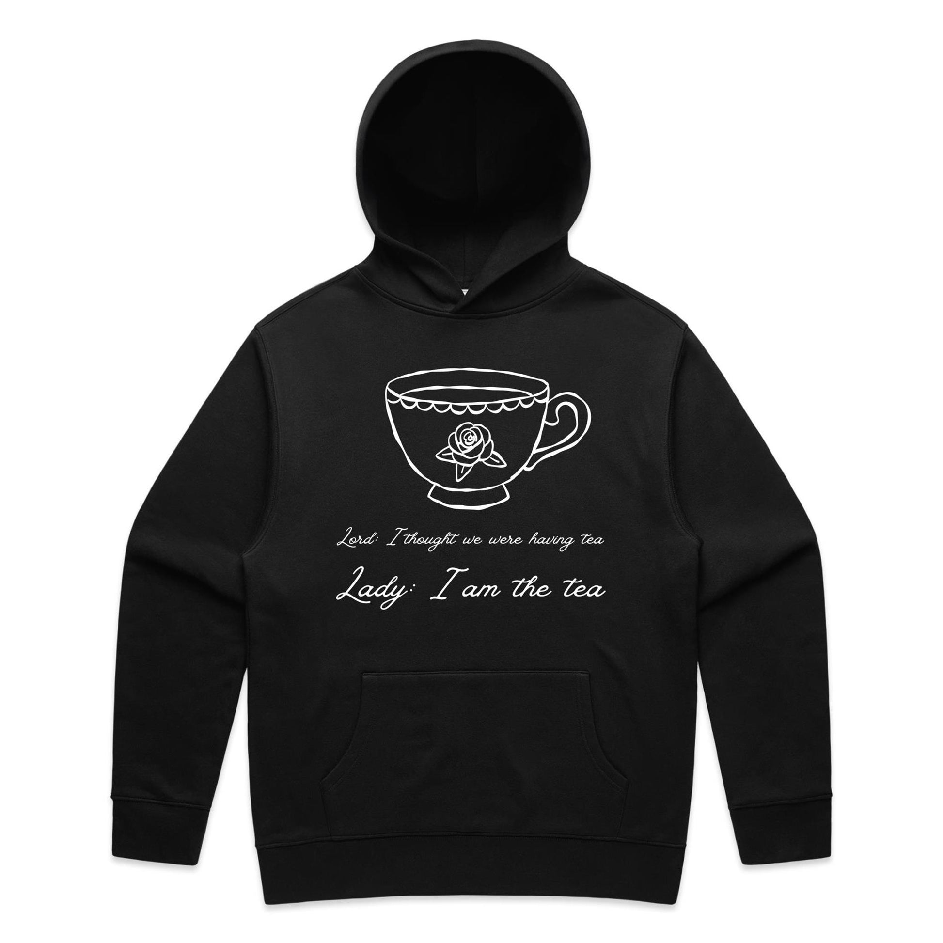 I am the tea Hoodie