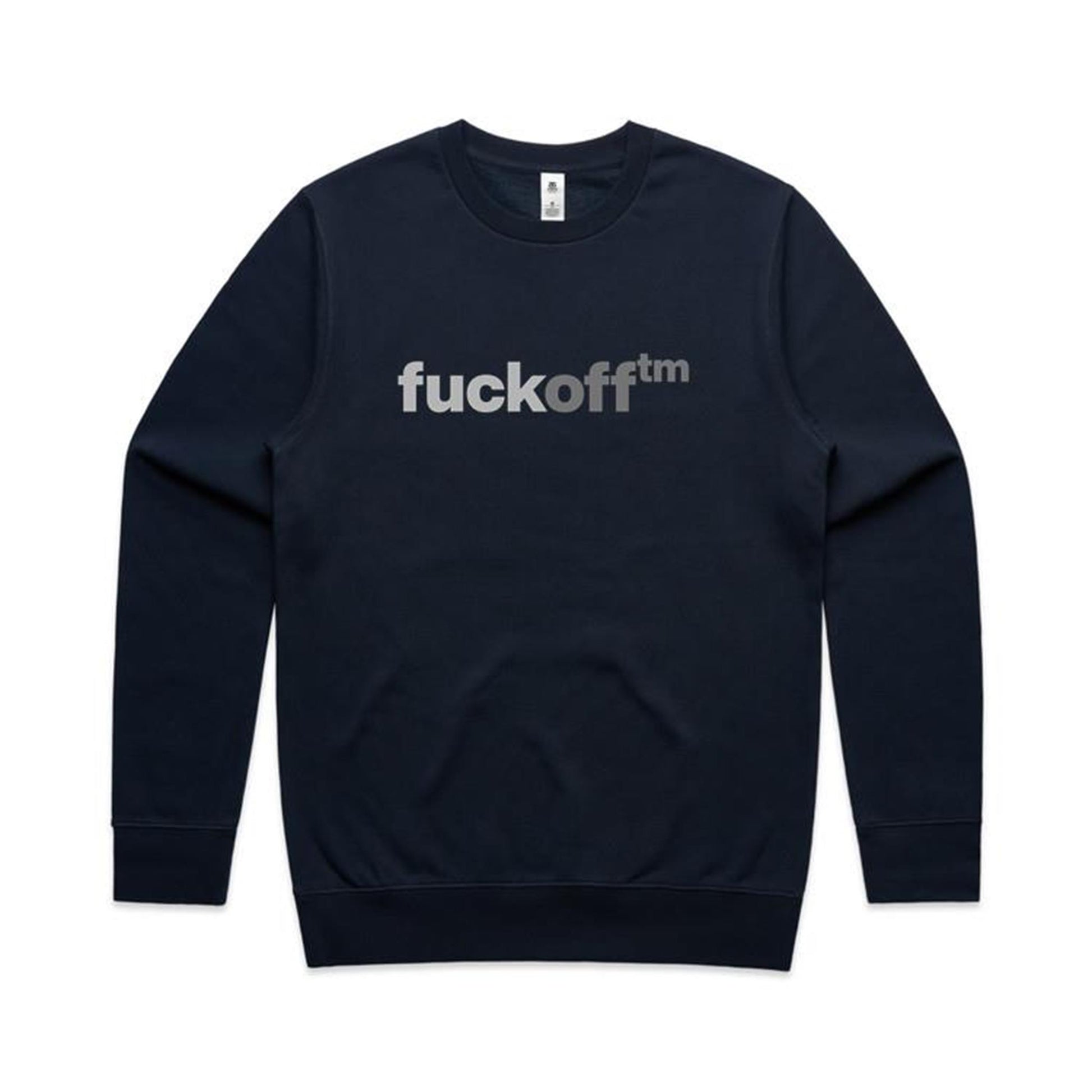 F Off TM Sweatshirt