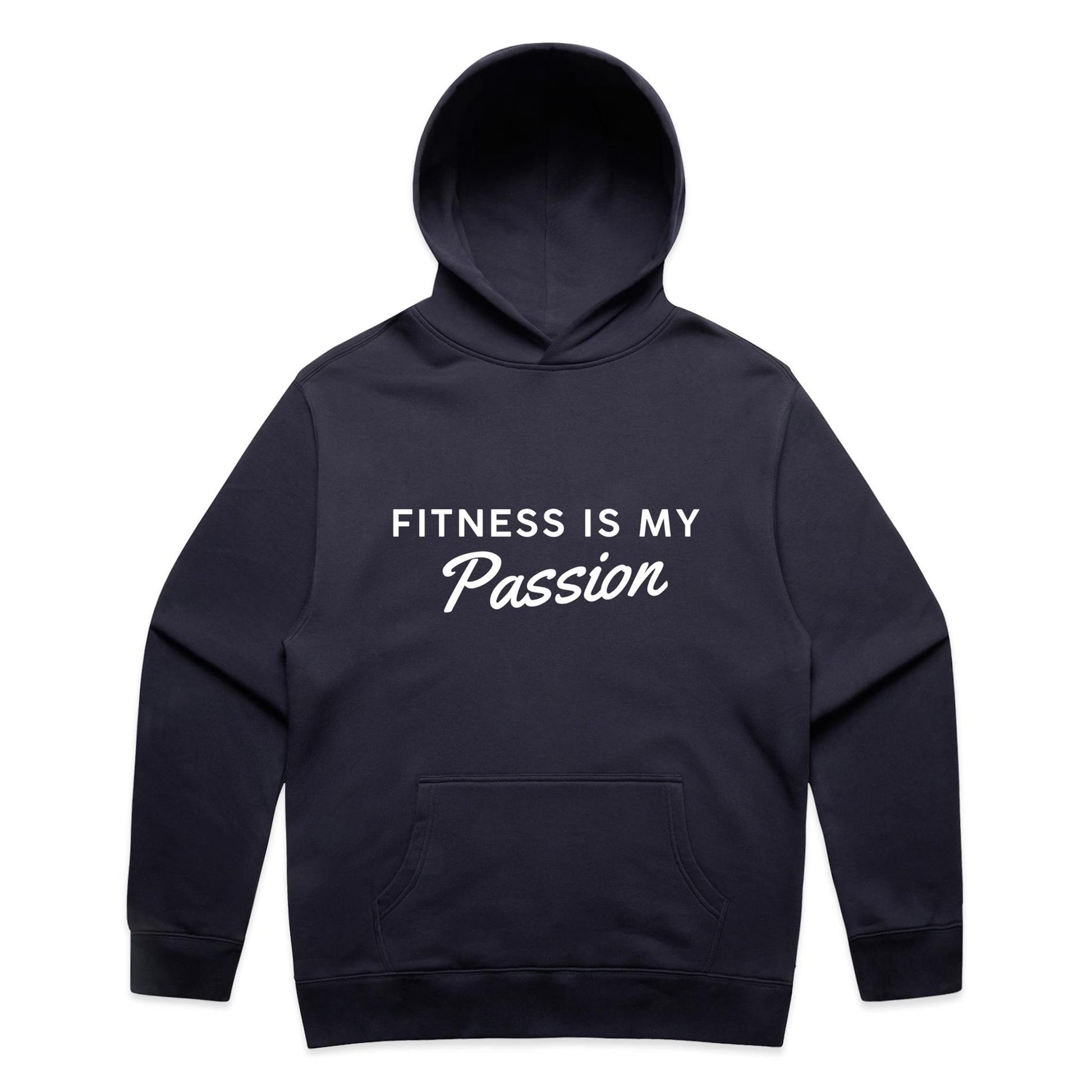 Fitness Is My Passion Hoodie