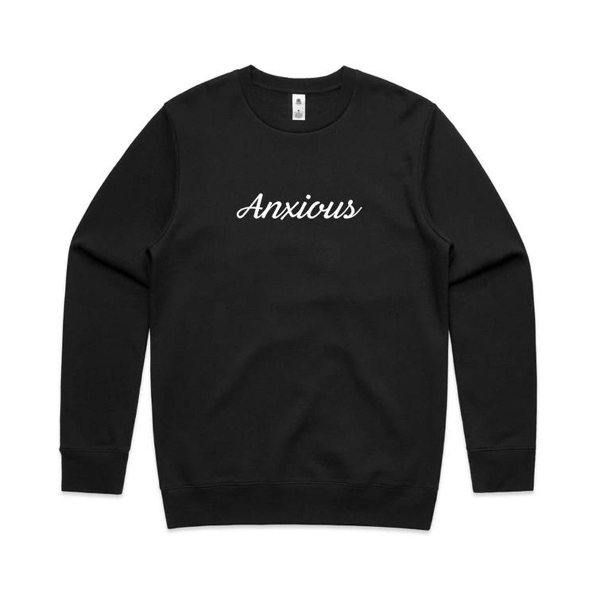 Anxious Sweatshirt