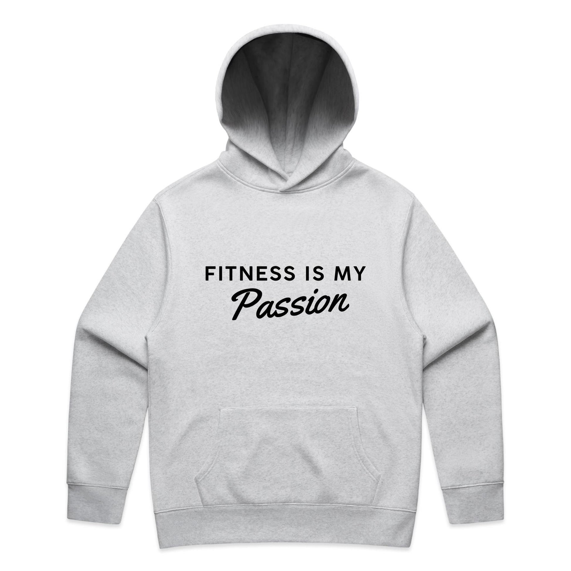 Fitness Is My Passion Hoodie
