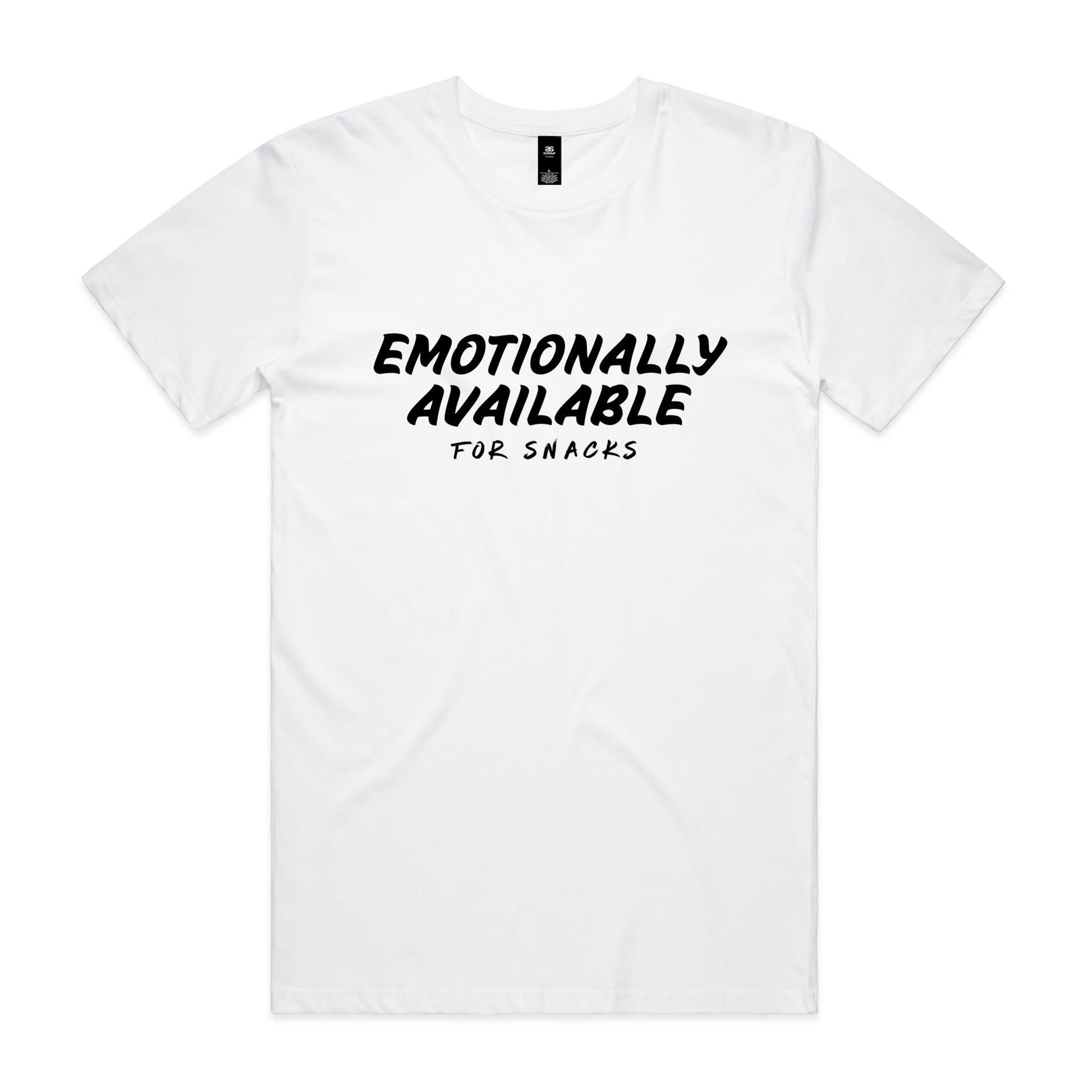 Emotionally Available For Snacks T-Shirt