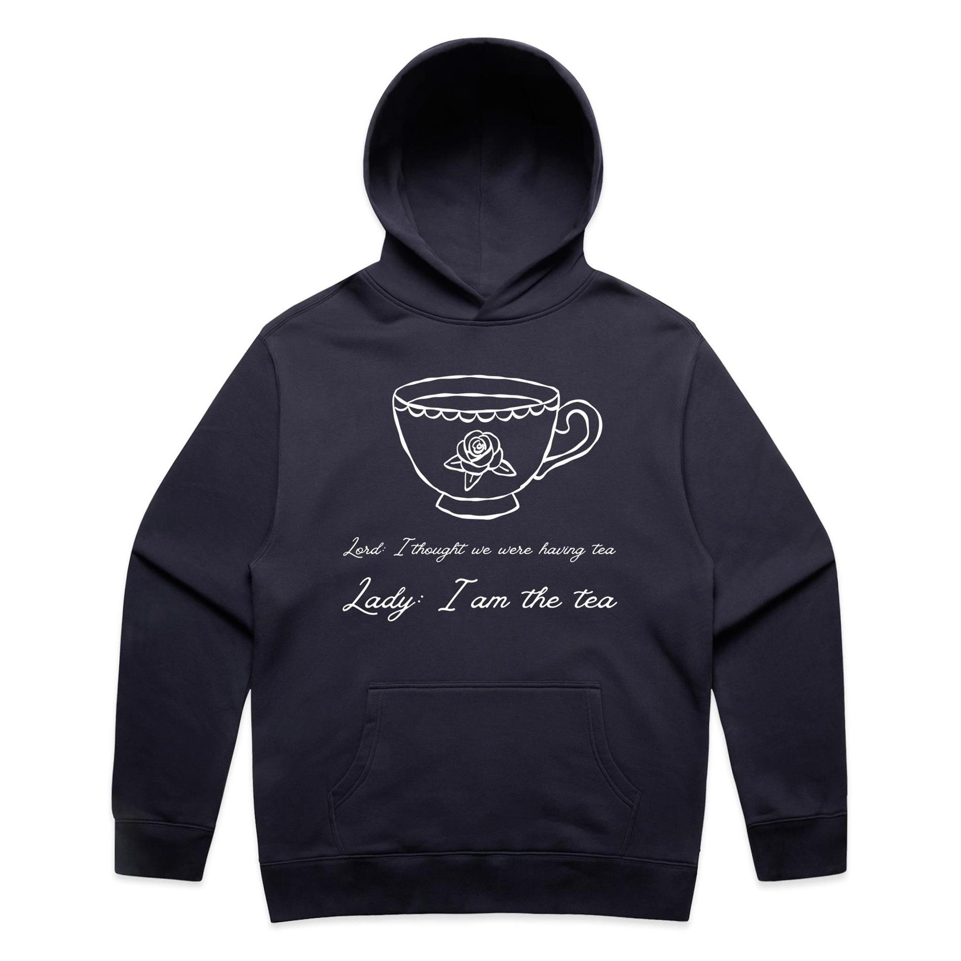 I am the tea Hoodie