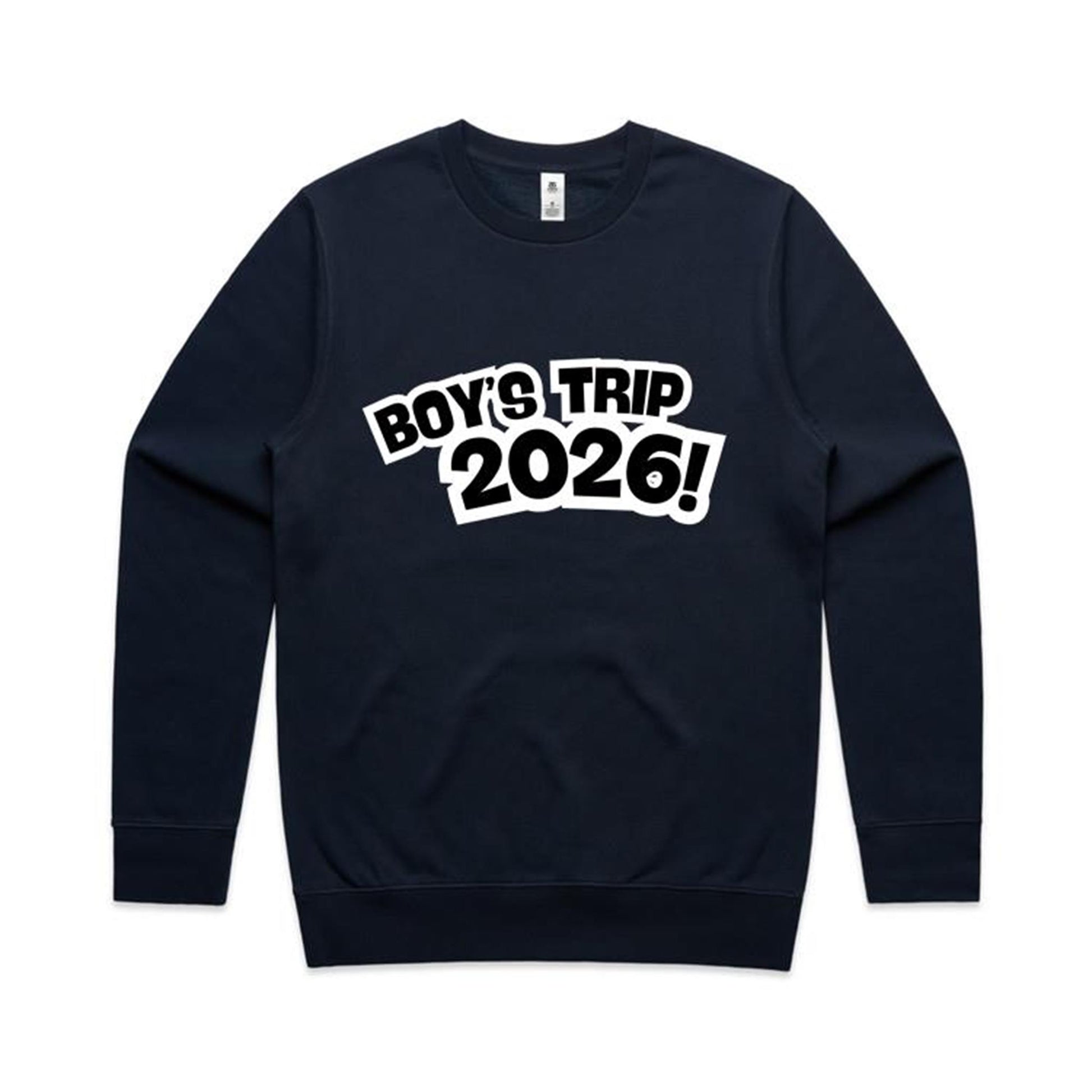 Boy's Trip 2026 Sweatshirt