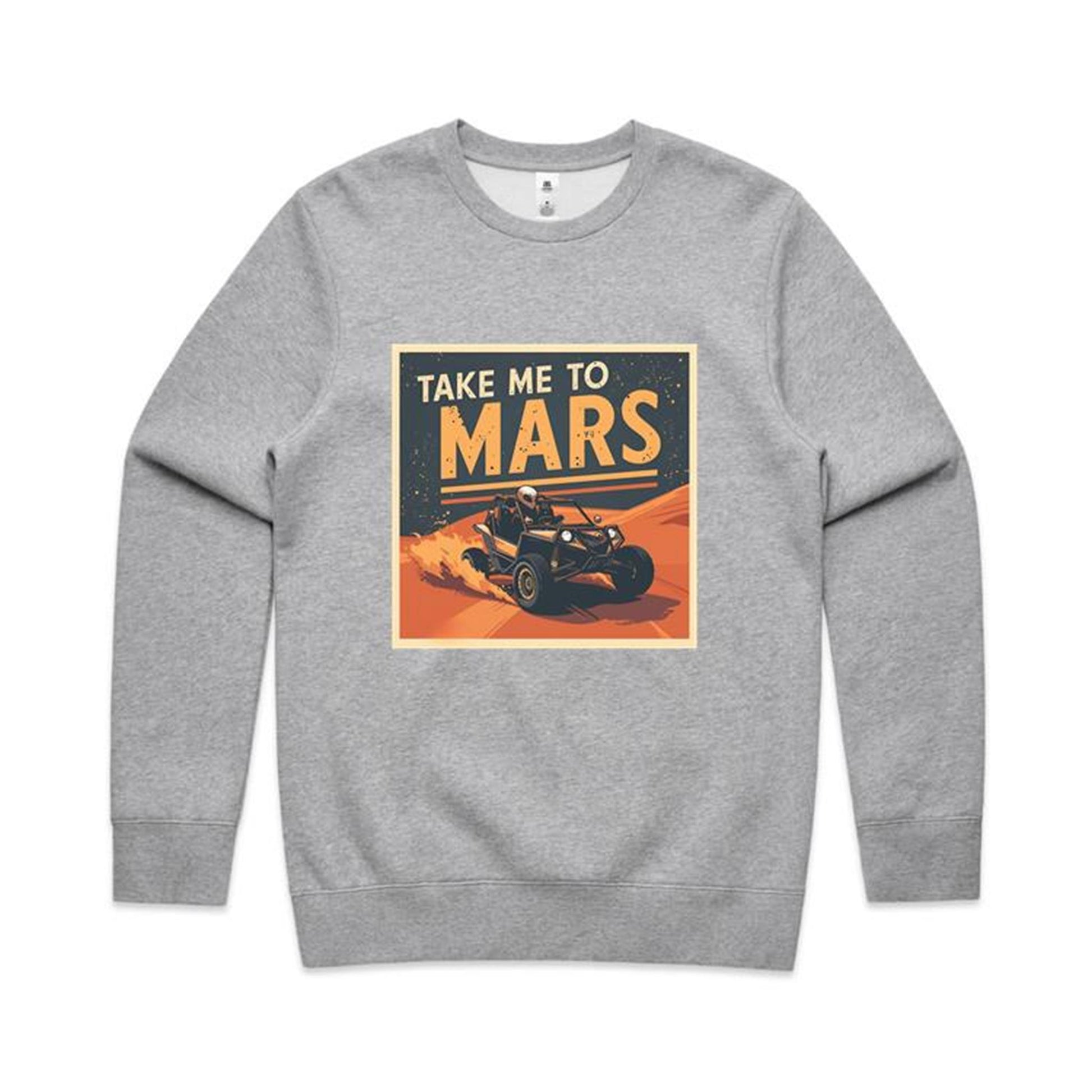 Take Me To Mars Sweatshirt