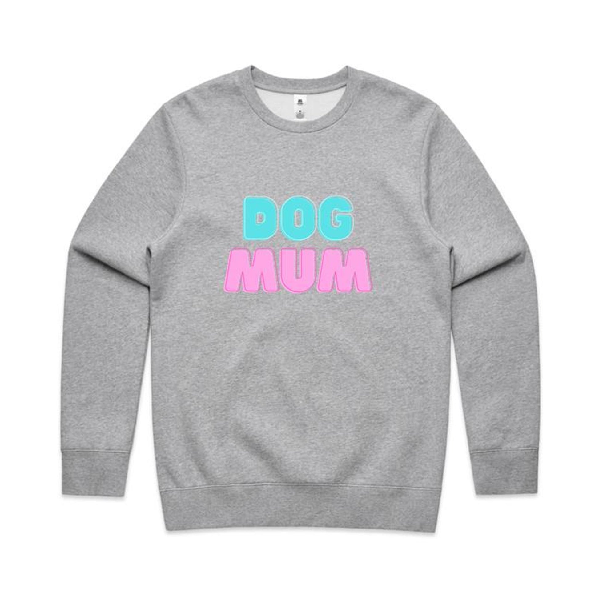 Dog Mum Sweatshirt