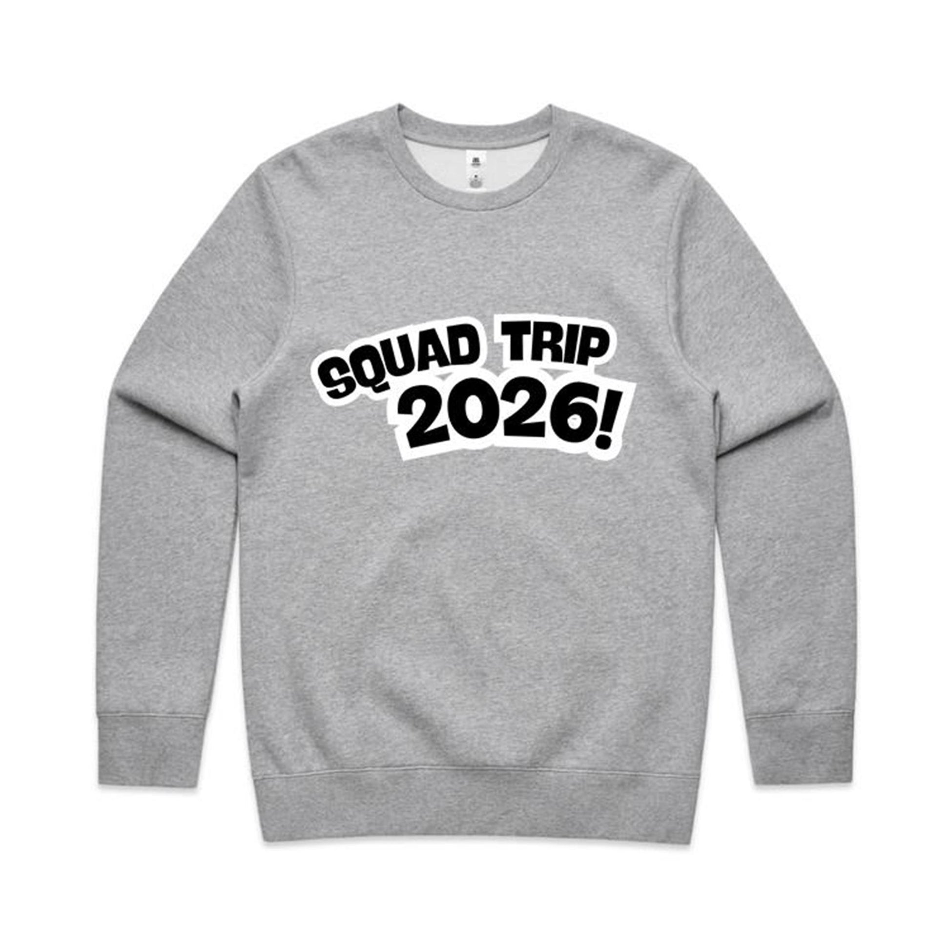 Squad Trip 2026 Sweatshirt