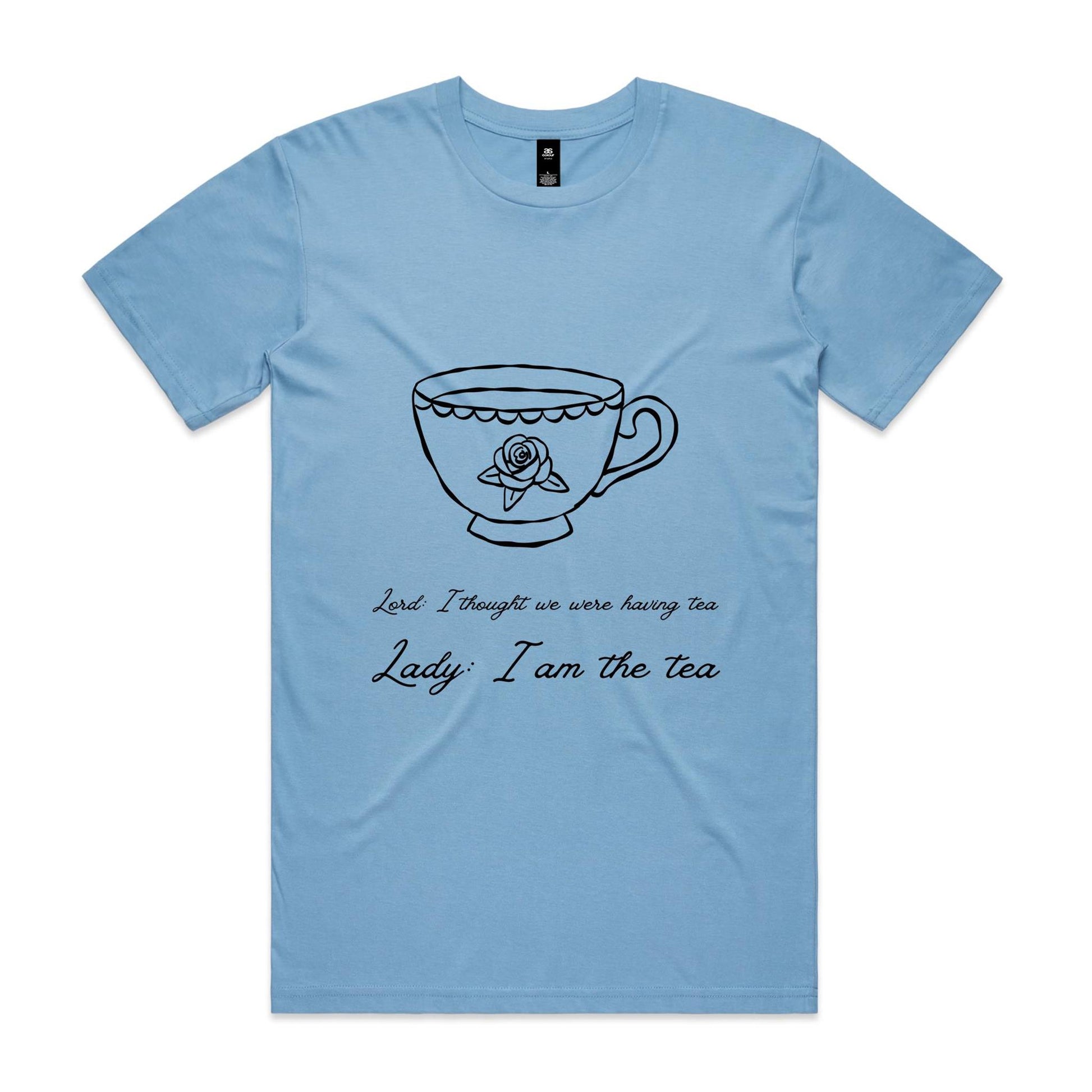 I am the tea T-Shirt