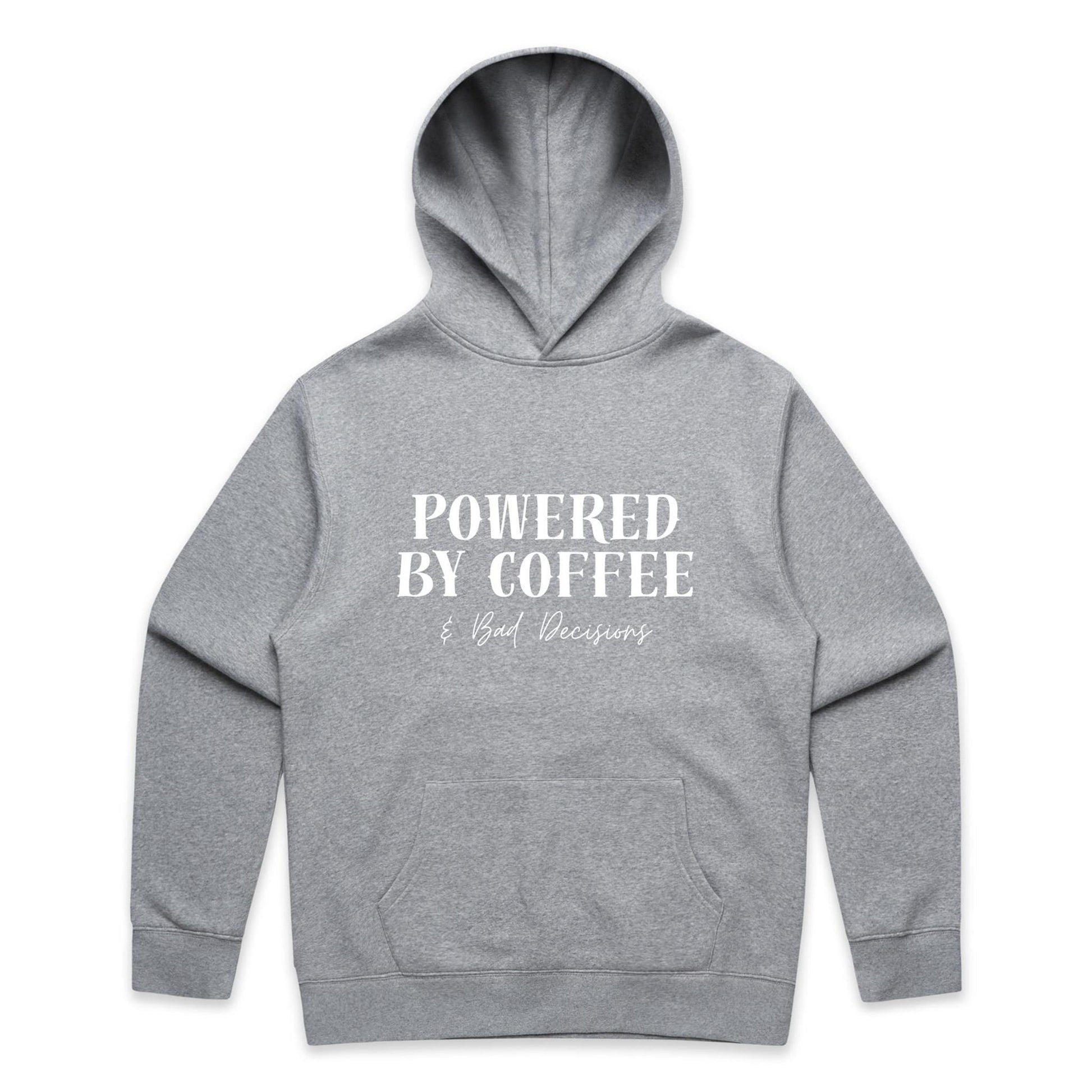 Powered By Coffee & Bad Decisions Hoodie