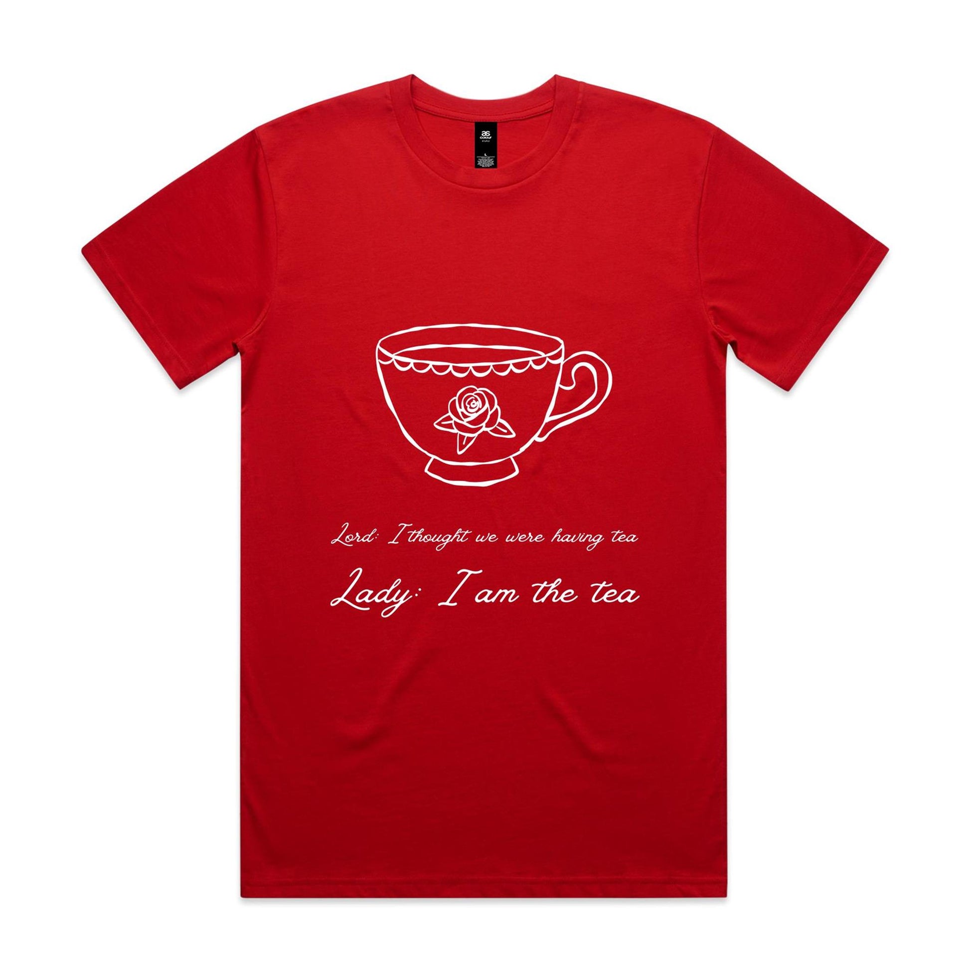 I am the tea T-Shirt