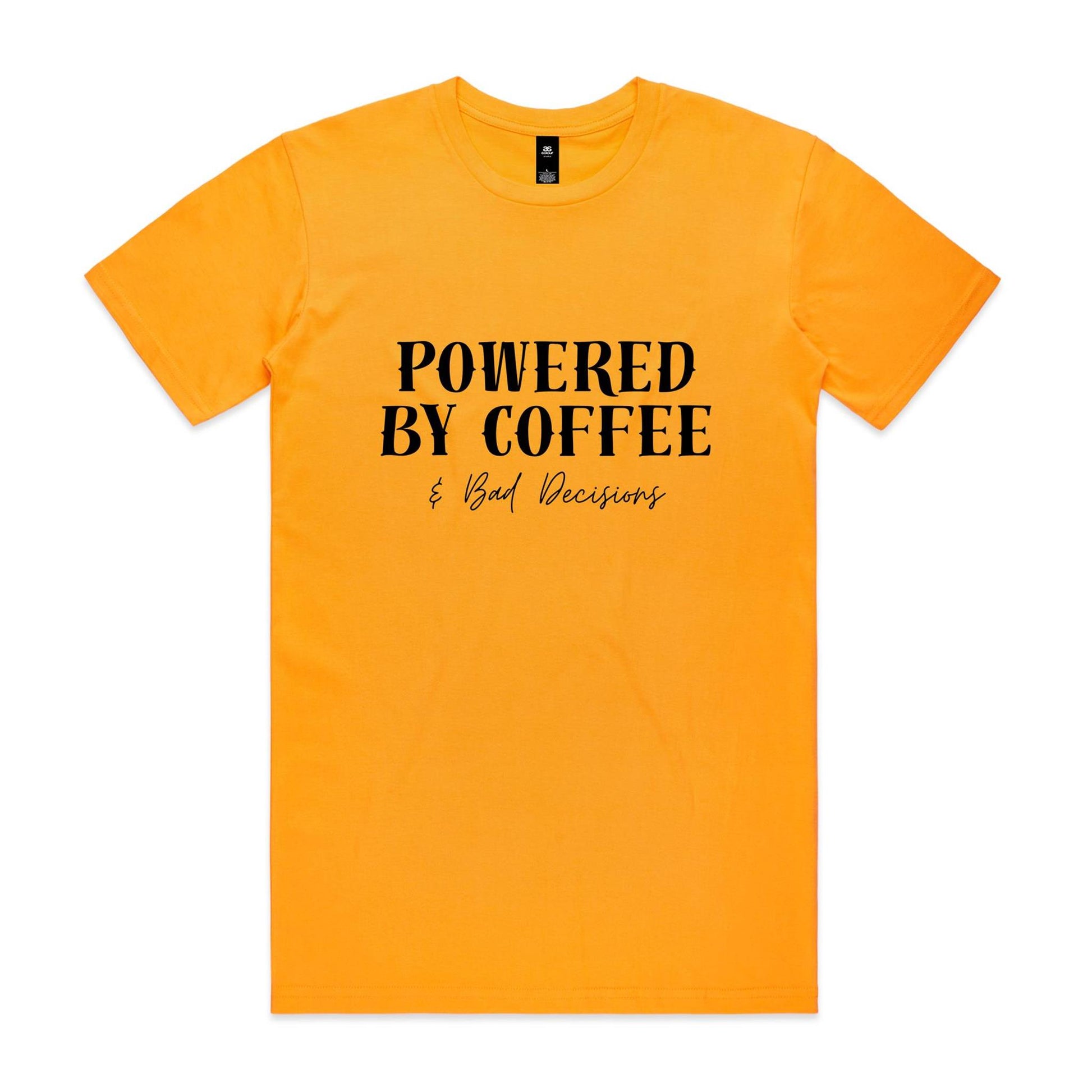 Powered By Coffee & Bad Decisions T-Shirt