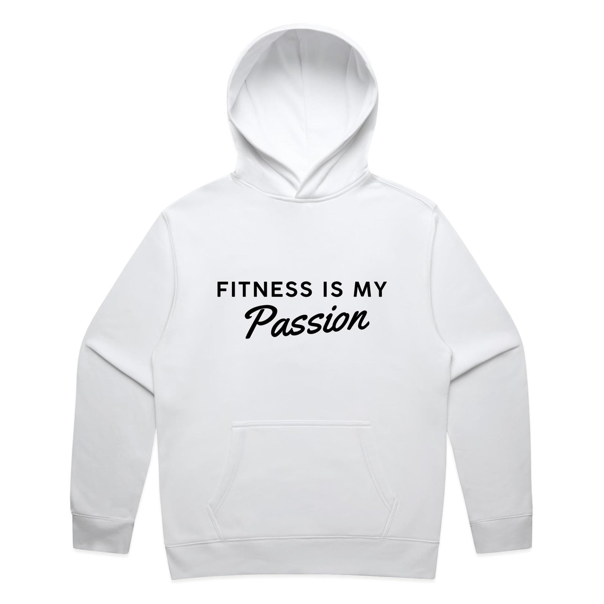 Fitness Is My Passion Hoodie